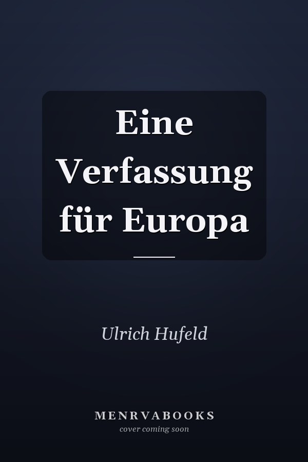 Eine Verfassung für Europa