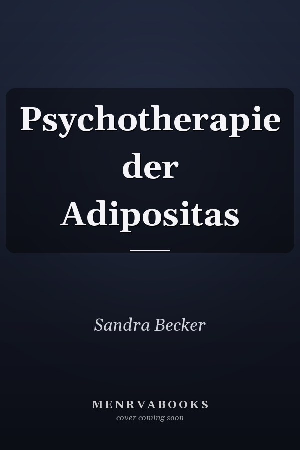 Psychotherapie der Adipositas