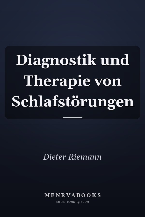 Diagnostik und Therapie von Schlafstörungen