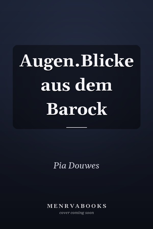 Augen.Blicke aus dem Barock