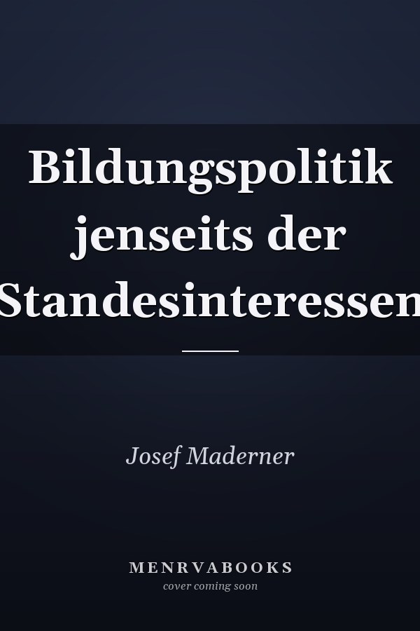 Bildungspolitik jenseits der Standesinteressen