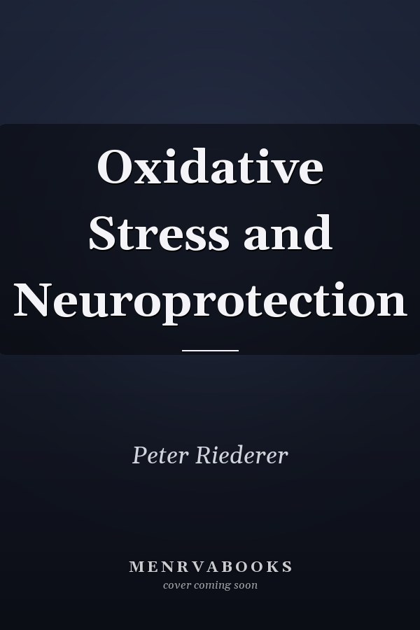 Oxidative Stress and Neuroprotection