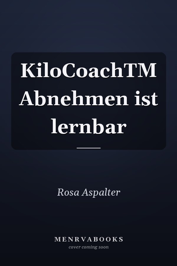 KiloCoachTM Abnehmen ist lernbar