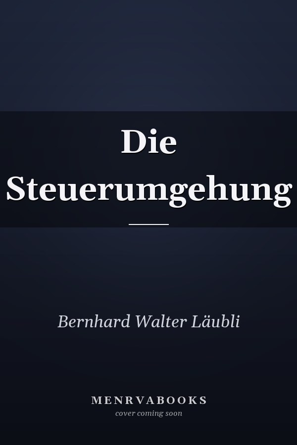 Die Steuerumgehung