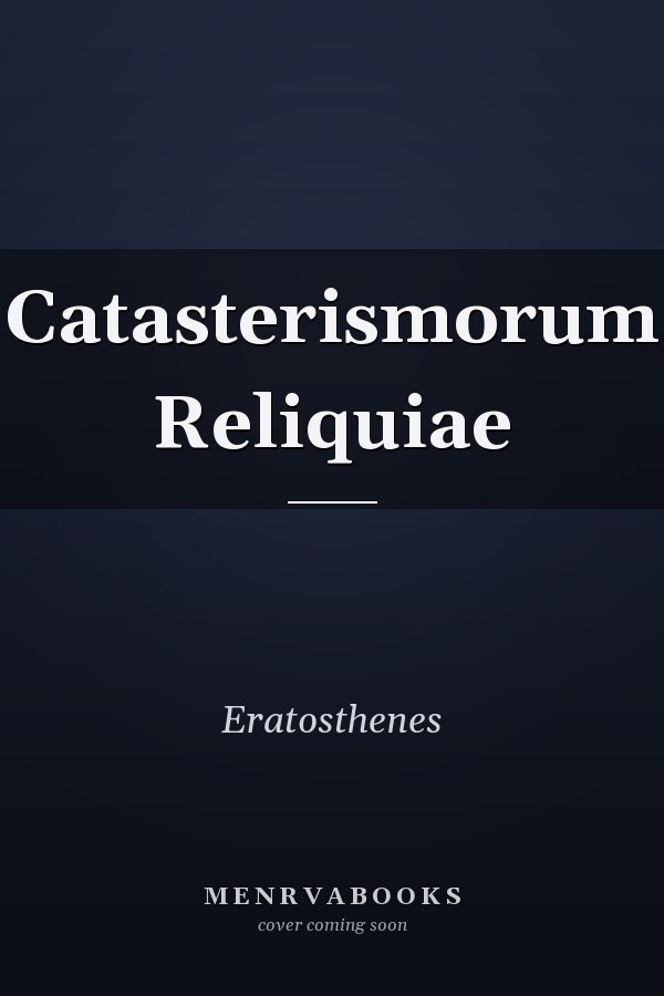 Catasterismorum Reliquiae