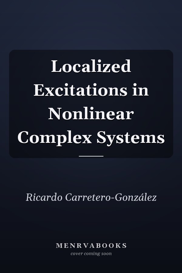 Localized Excitations in Nonlinear Complex Systems