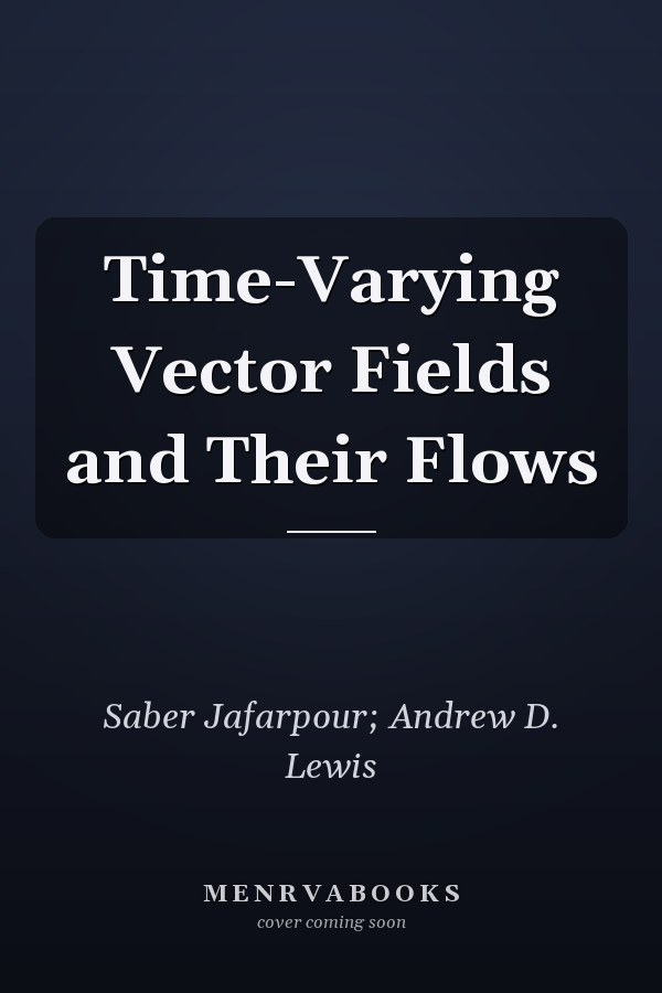 Time-Varying Vector Fields and Their Flows