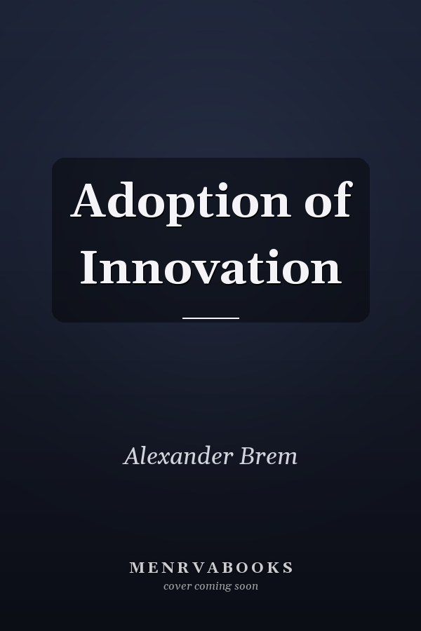 Adoption of Innovation