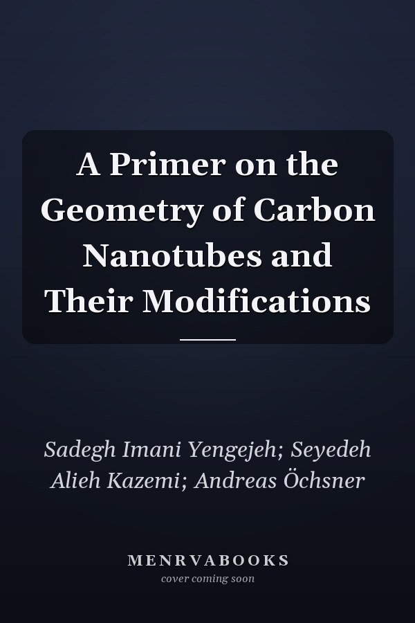 A Primer on the Geometry of Carbon Nanotubes and Their Modifications