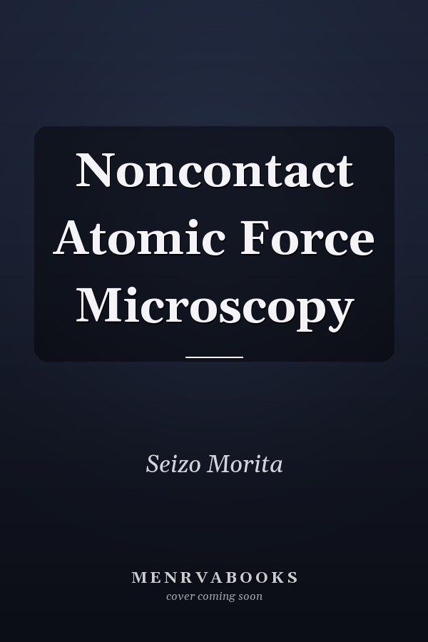 Noncontact Atomic Force Microscopy