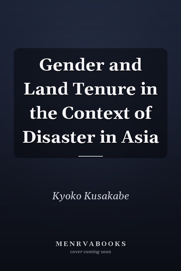 Gender and Land Tenure in the Context of Disaster in Asia