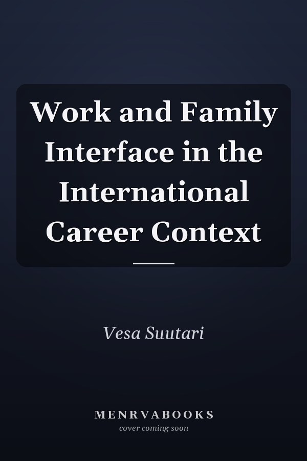 Work and Family Interface in the International Career Context
