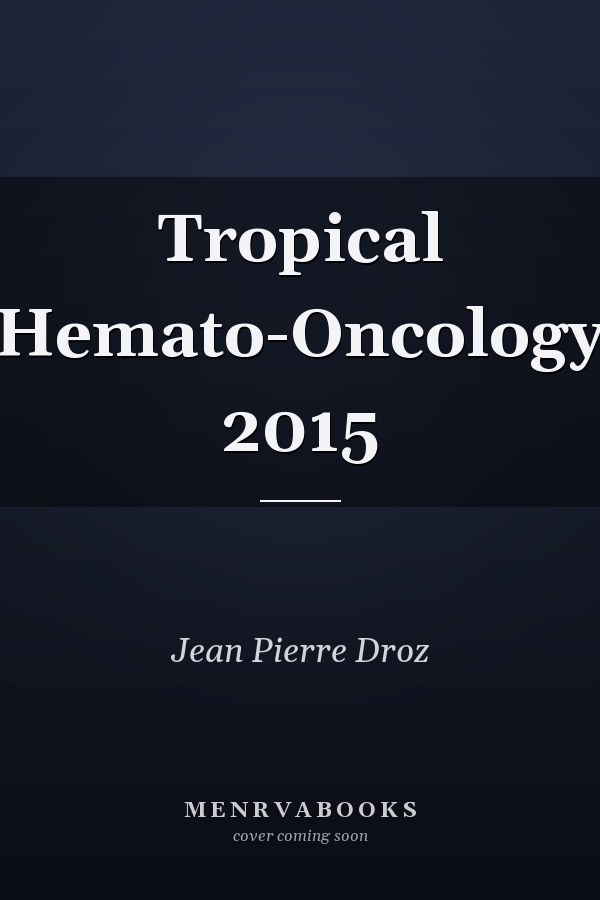 Tropical Hemato-Oncology 2015