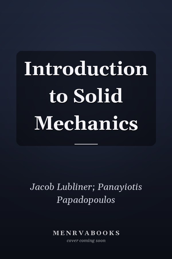 Introduction to Solid Mechanics