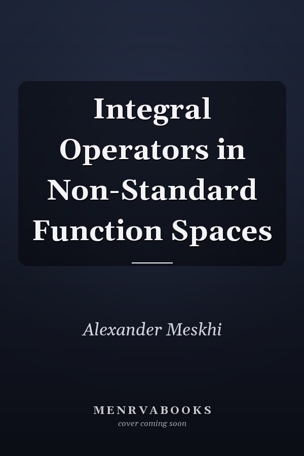 Integral Operators in Non-Standard Function Spaces