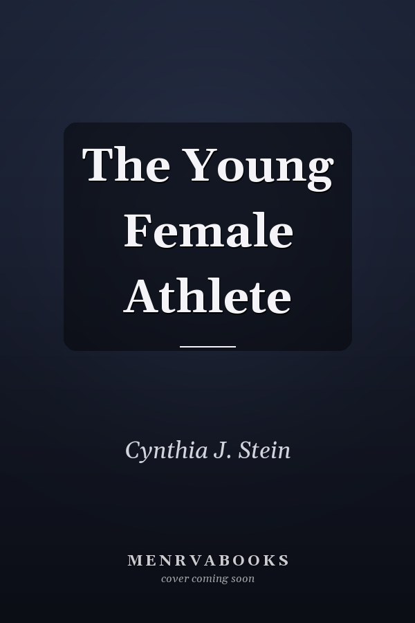 The Young Female Athlete