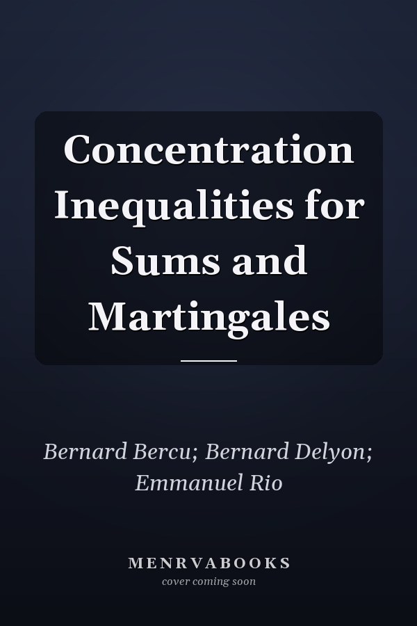 Concentration Inequalities for Sums and Martingales