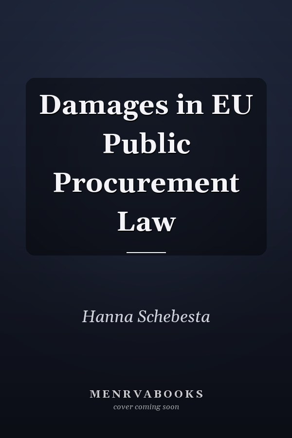 Damages in EU Public Procurement Law
