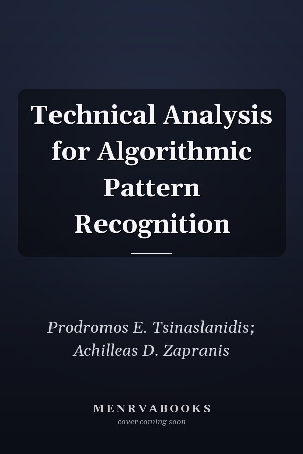 Technical Analysis for Algorithmic Pattern Recognition