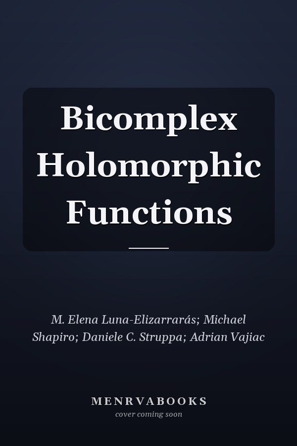 Bicomplex Holomorphic Functions