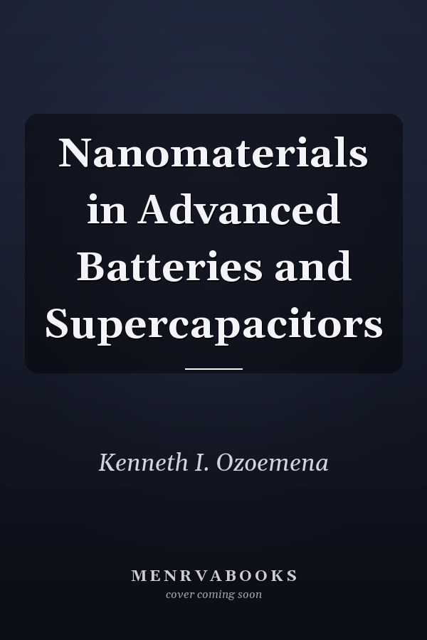 Nanomaterials in Advanced Batteries and Supercapacitors