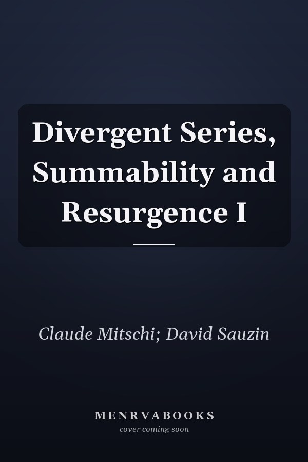 Divergent Series, Summability and Resurgence I