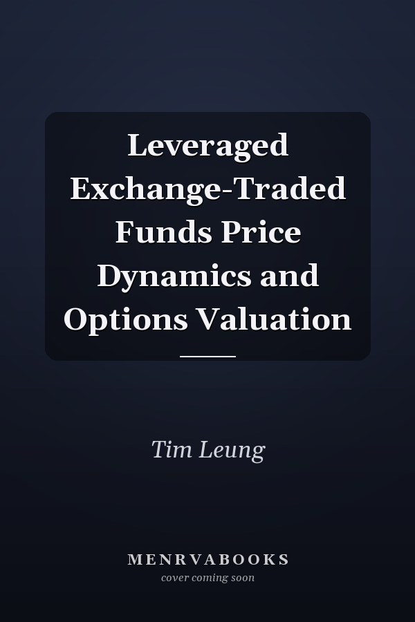 Leveraged Exchange-Traded Funds Price Dynamics and Options Valuation