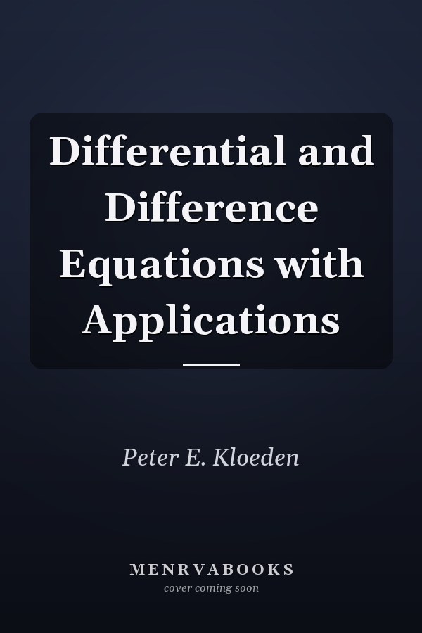 Differential and Difference Equations with Applications