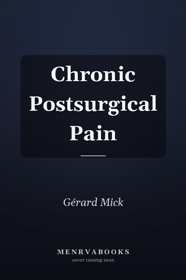 Chronic Postsurgical Pain