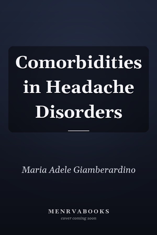 Comorbidities in Headache Disorders