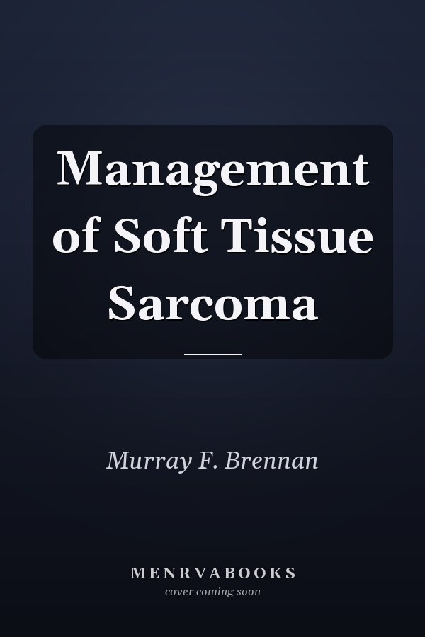 Management of Soft Tissue Sarcoma