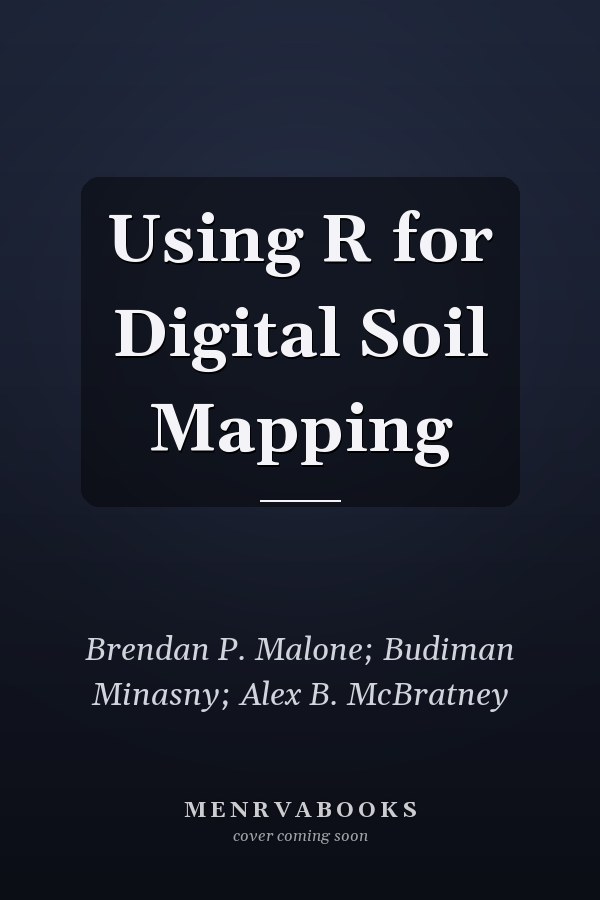 Using R for Digital Soil Mapping
