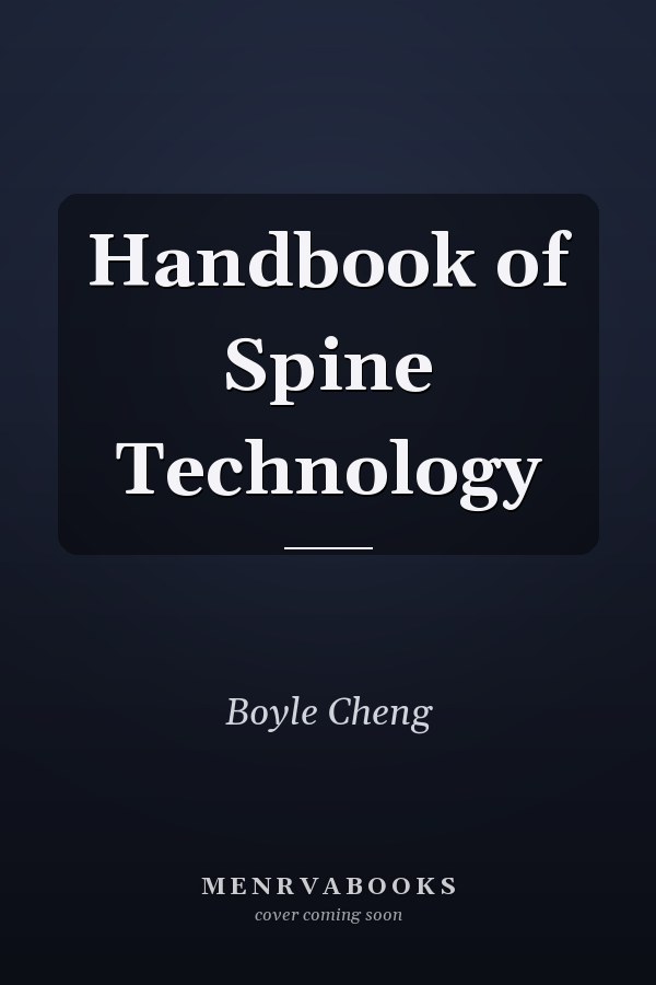 Handbook of Spine Technology