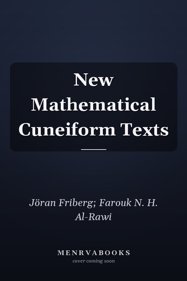 New Mathematical Cuneiform Texts
