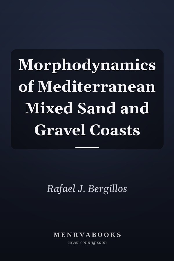 Morphodynamics of Mediterranean Mixed Sand and Gravel Coasts