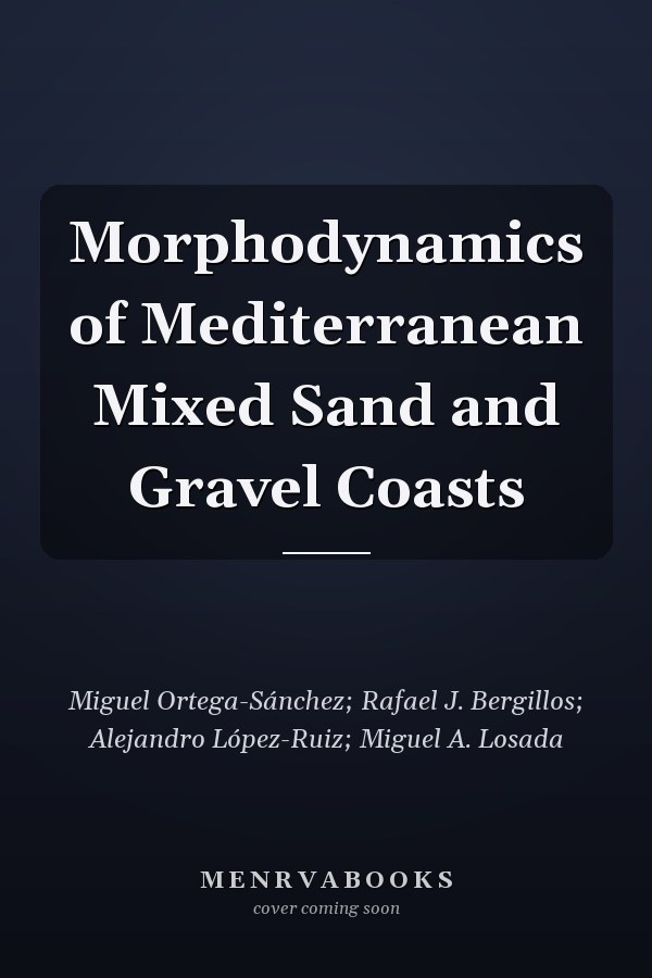 Morphodynamics of Mediterranean Mixed Sand and Gravel Coasts