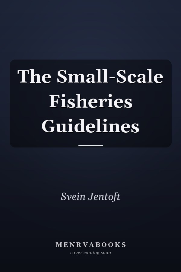 The Small-Scale Fisheries Guidelines