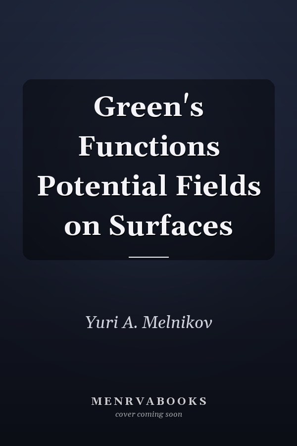 Green's Functions Potential Fields on Surfaces