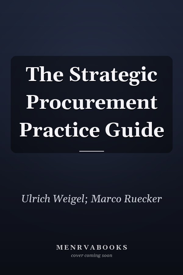 The Strategic Procurement Practice Guide