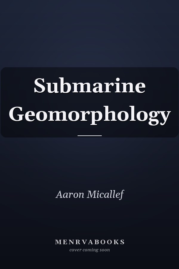 Submarine Geomorphology