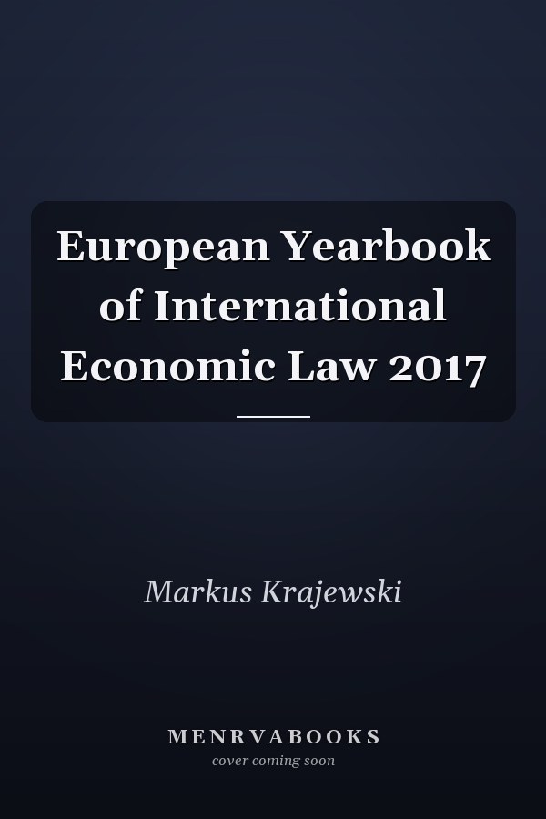 European Yearbook of International Economic Law 2017