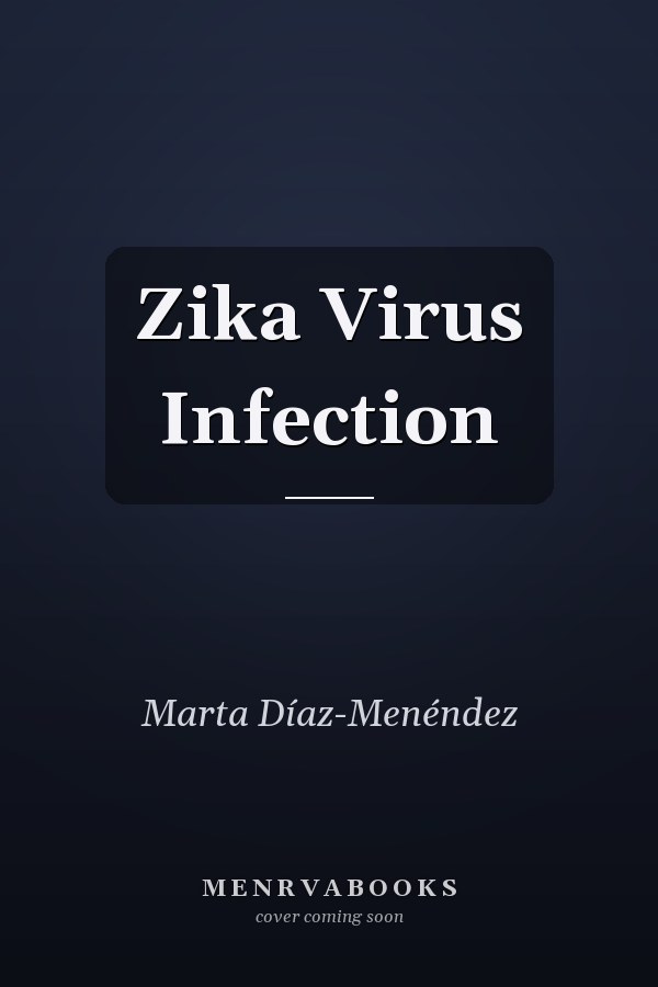 Zika Virus Infection