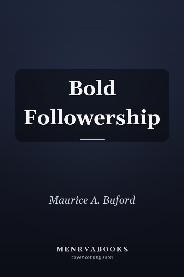Bold Followership