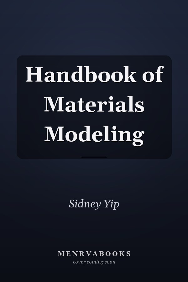 Handbook of Materials Modeling