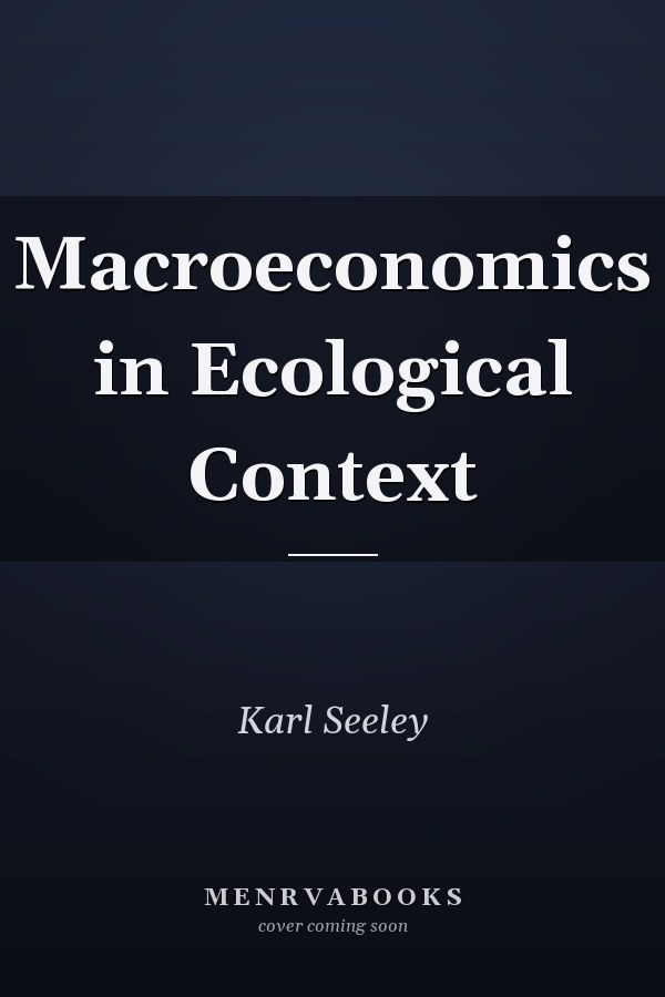 Macroeconomics in Ecological Context