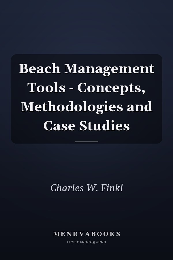 Beach Management Tools - Concepts, Methodologies and Case Studies