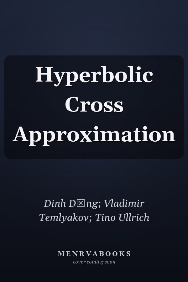 Hyperbolic Cross Approximation