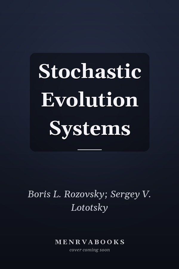 Stochastic Evolution Systems