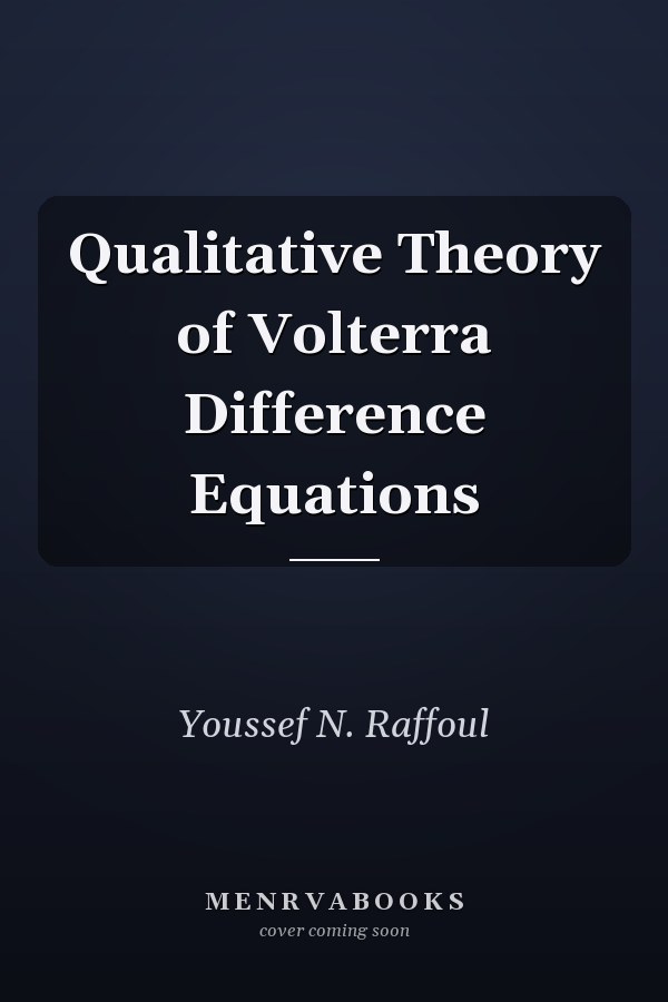 Qualitative Theory of Volterra Difference Equations
