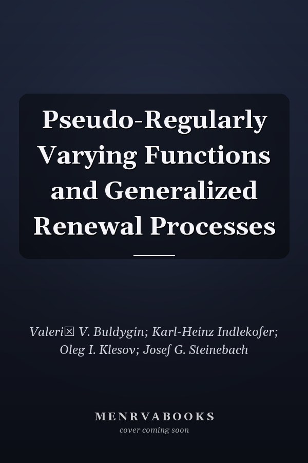 Pseudo-Regularly Varying Functions and Generalized Renewal Processes